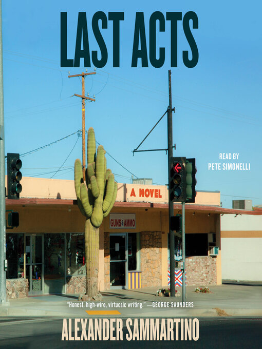 Title details for Last Acts by Alexander Sammartino - Wait list